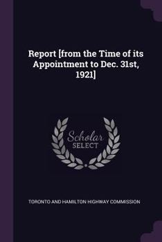 Paperback Report [from the Time of its Appointment to Dec. 31st, 1921] Book