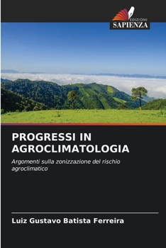 Paperback Progressi in Agroclimatologia [Italian] Book