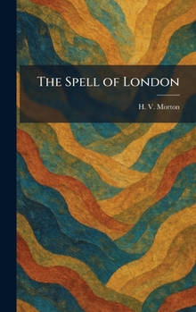 The Spell of London