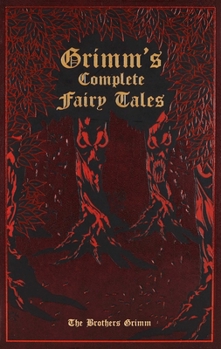 Leather Bound Grimm's Complete Fairy Tales Book