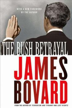 Hardcover The Bush Betrayal Book