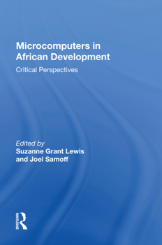 Paperback Microcomputers in African Development: Critical Perspectives Book
