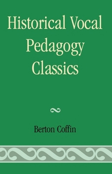 Paperback Historical Vocal Pedagogy Classics Book