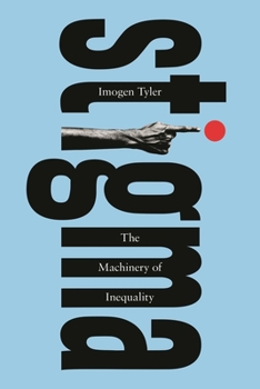 Paperback Stigma: The Machinery of Inequality Book