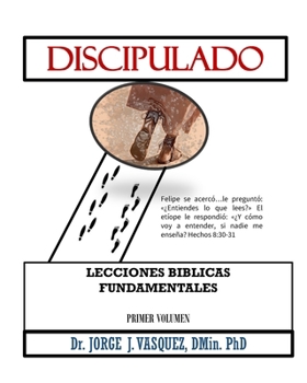 Paperback Discipulado: Lecciones Bíblicas Fundamentales [Spanish] Book