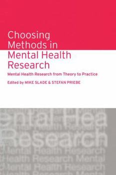 Paperback Choosing Methods in Mental Health Research: Mental Health Research from Theory to Practice Book