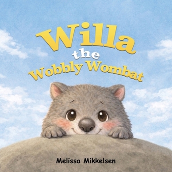 Paperback Willa the Wobbly Wombat Book