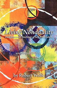 Paperback Living Nonduality: Enlightenment Teachings of Self-Realization Book