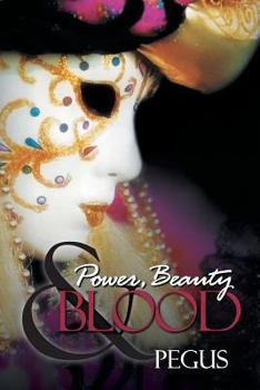 Paperback Power, Beauty and Blood Book