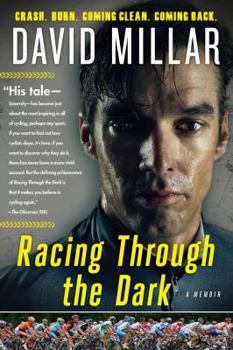 Hardcover Racing Through the Dark: Crash. Burn. Coming Clean. Coming Back. Book