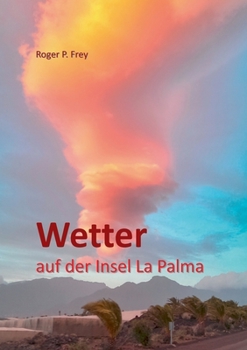Paperback Wetter auf der Insel La Palma [German] Book