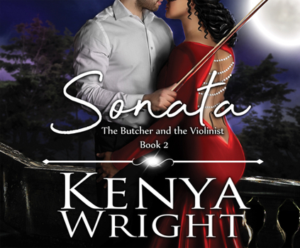 Sonata - Book #2 of the Butcher and The Violinist