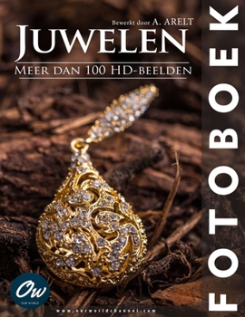 Juwelen: Fotoboek (Dutch Edition)