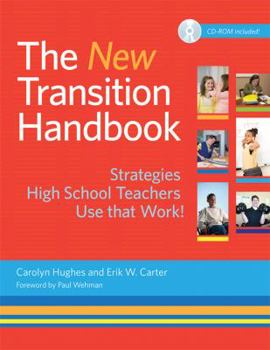 Paperback The New Transition Handbook: Strategies High School Teachers Use That Work! [With CDROM] Book