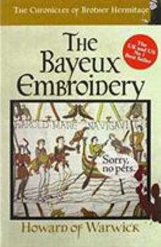 The Bayeux Embroidery (The Chronicles of Brother Hermitage)