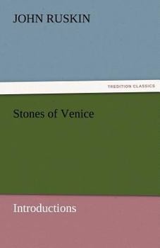 Paperback Stones of Venice [Introductions] Book