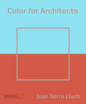 Paperback Color for Architects (Architecture Brief) Book