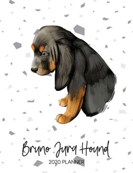 Paperback Bruno Jura Hound 2020 Planner: Dated Weekly Diary With To Do Notes & Dog Quotes Book