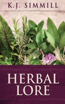 Paperback Herbal Lore: A Guide to Herbal Medicine Book