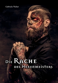 Paperback Die Rache des Hexenmeisters [German] Book