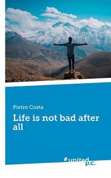 Paperback Life is not bad after all Book