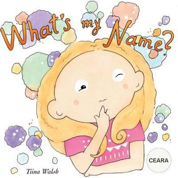 Paperback What's my name? CEARA Book