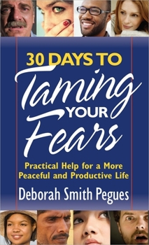 Mass Market Paperback 30 Days to Taming Your Fears Book