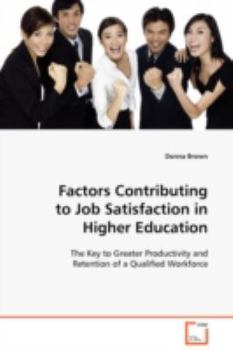 Paperback Factors Contributing to Job Satisfaction in Higher Education Book