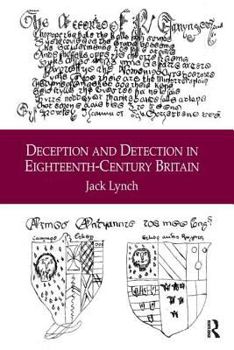 Hardcover Deception and Detection in Eighteenth-Century Britain Book