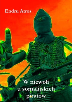 Paperback W niewoli u somalijskich piratów [Polish] Book