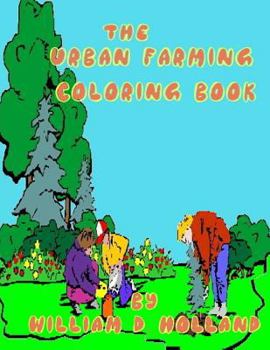 Paperback The Urban Farming Coloring Book