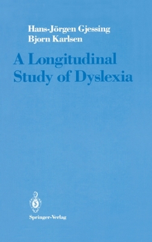Hardcover Longitudinal Study Dyslexia: Book