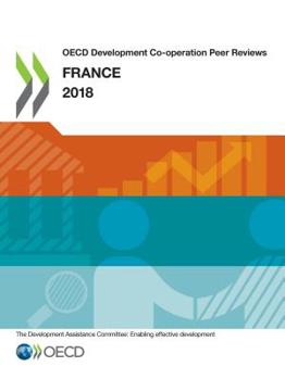 Paperback OECD Development Co-operation Peer Reviews: France 2018 Book