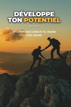Paperback Développe ton potentiel: Édition 2 [French] Book
