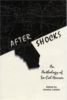 Hardcover After Shocks: An Anthology of So-Cal Horror Book