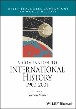 Paperback A Companion to International History 1900 - 2001 Book