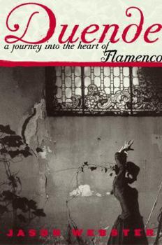 Hardcover Duende: A Journey Into the Heart of Flamenco Book