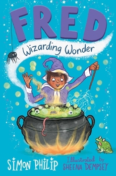 Paperback Fred: Wizarding Wonder (Fred the Wizard) Book