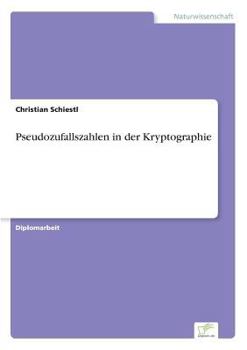 Paperback Pseudozufallszahlen in der Kryptographie [German] Book
