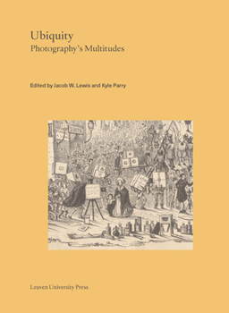 Paperback Ubiquity: Photography's Multitudes Book