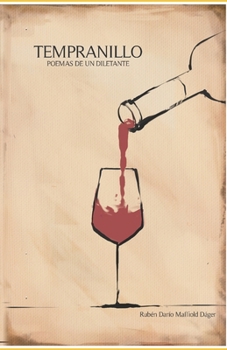 Paperback Tempranillo: Poemas de Un Diletante [Spanish] Book
