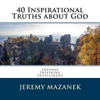 Paperback 40 Inspirational Truths about God Book