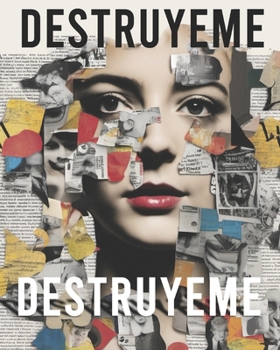 Paperback Destruyeme Libro para destruir: Anti Estres [Spanish] Book