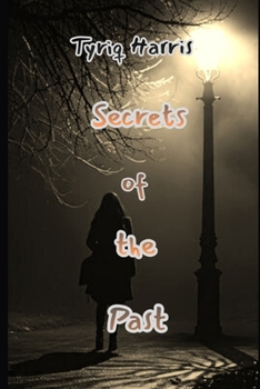 Paperback Secrets of the Past Book