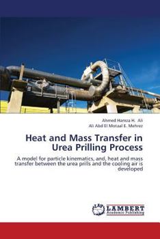 Paperback Heat and Mass Transfer in Urea Prilling Process Book