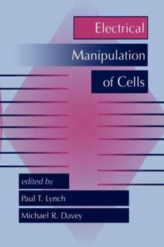 Paperback Electrical Manipulation of Cells Book