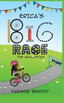 Hardcover Erica's Big Race: The Qualifier Book