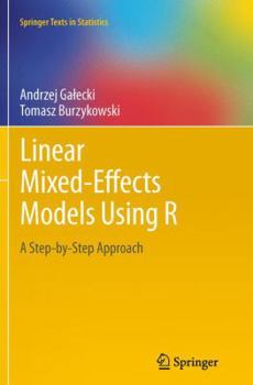Paperback Linear Mixed-Effects Models Using R: A Step-By-Step Approach Book