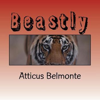 Paperback Beastly: The Katotheyan Chronicles Book 1 Book