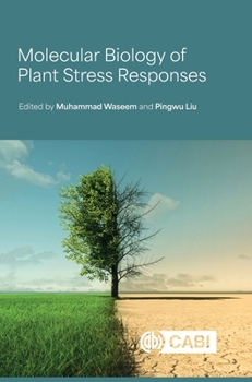 Hardcover Molecular Biology of Plant Stress Responses Book